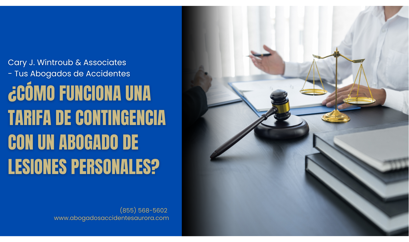 abogado de lesiones personales tarifa contingencia