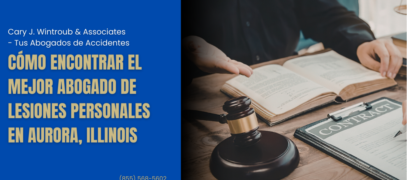 Cómo encontrar el mejor abogado de lesiones personales en Aurora, Illinois